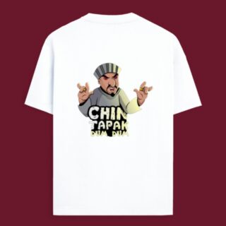 OVER SIZE T SHIRTS CHIN TAPAK DUM DUM